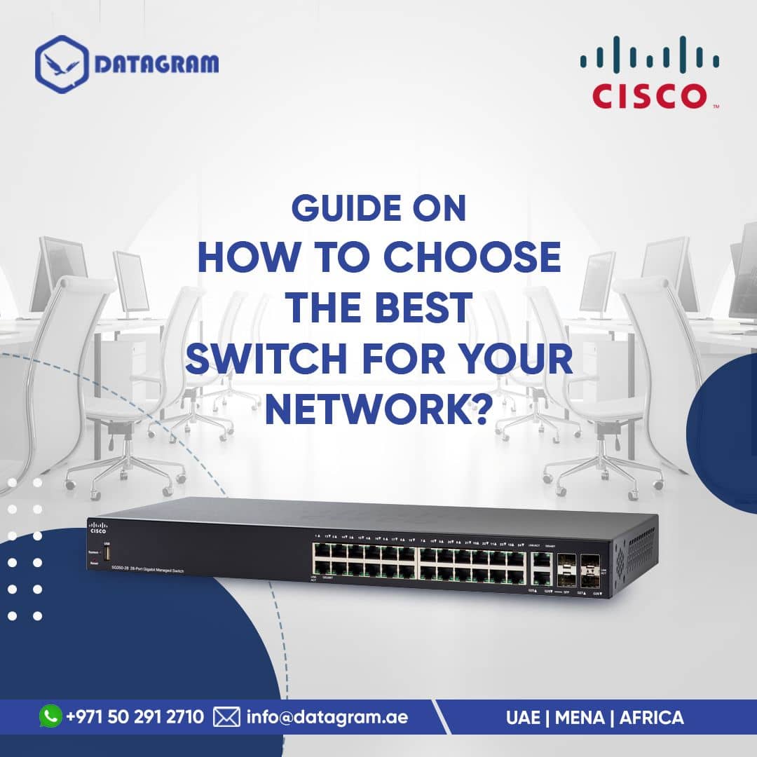 Guide on how to choose the best switch for your network